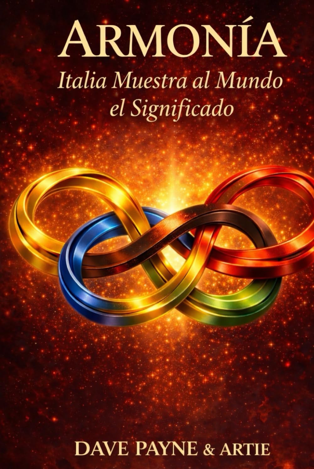 ARMONÍA: Italia muestra al mundo el significado