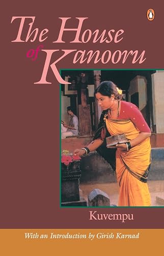 The House of Kanooru [Paperback] Kuvempu
