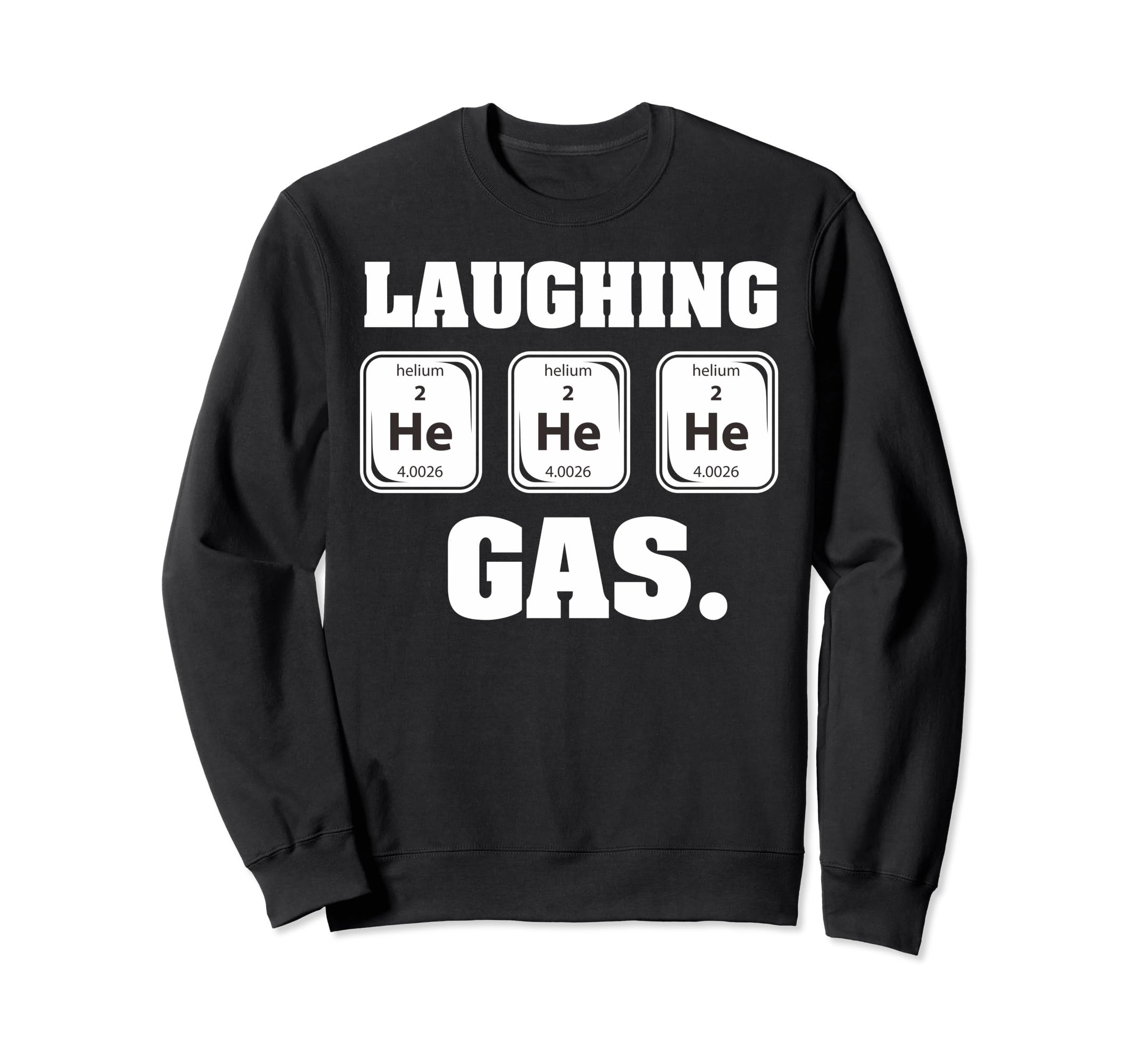 Laughing Gas Sweatshirt