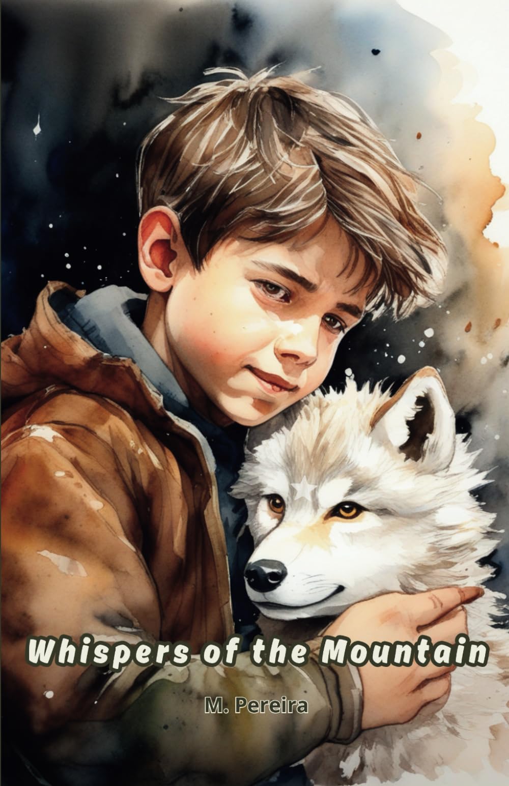 Whispers of the Mountain: A story about friendship between very different beings. (The whispers)