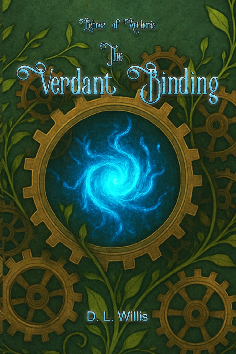 Echoes of Aetheria: The Verdant Binding