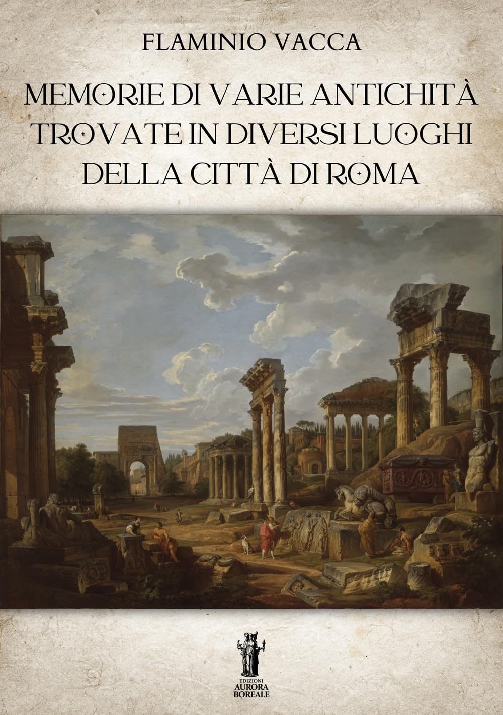 Memorie di varie antichità beau livre cadeau pour passionné de Rome