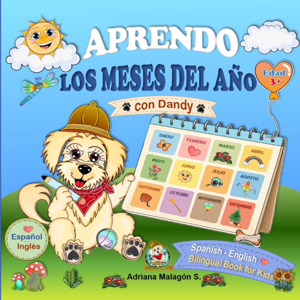 Aprendo los meses del año con Dandy: Libro bilingüe para niños | Español e inglés | Aprende los meses del año de forma divertida
