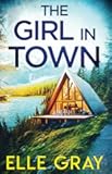 The Girl in Town (A Chesapeake Valley Mystery)