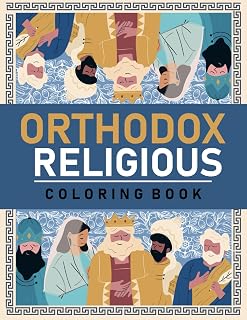 Orthodox Icon - Religious Coloring Book: A Spiritual Journey through Iconography for Stress Relief & Devotion