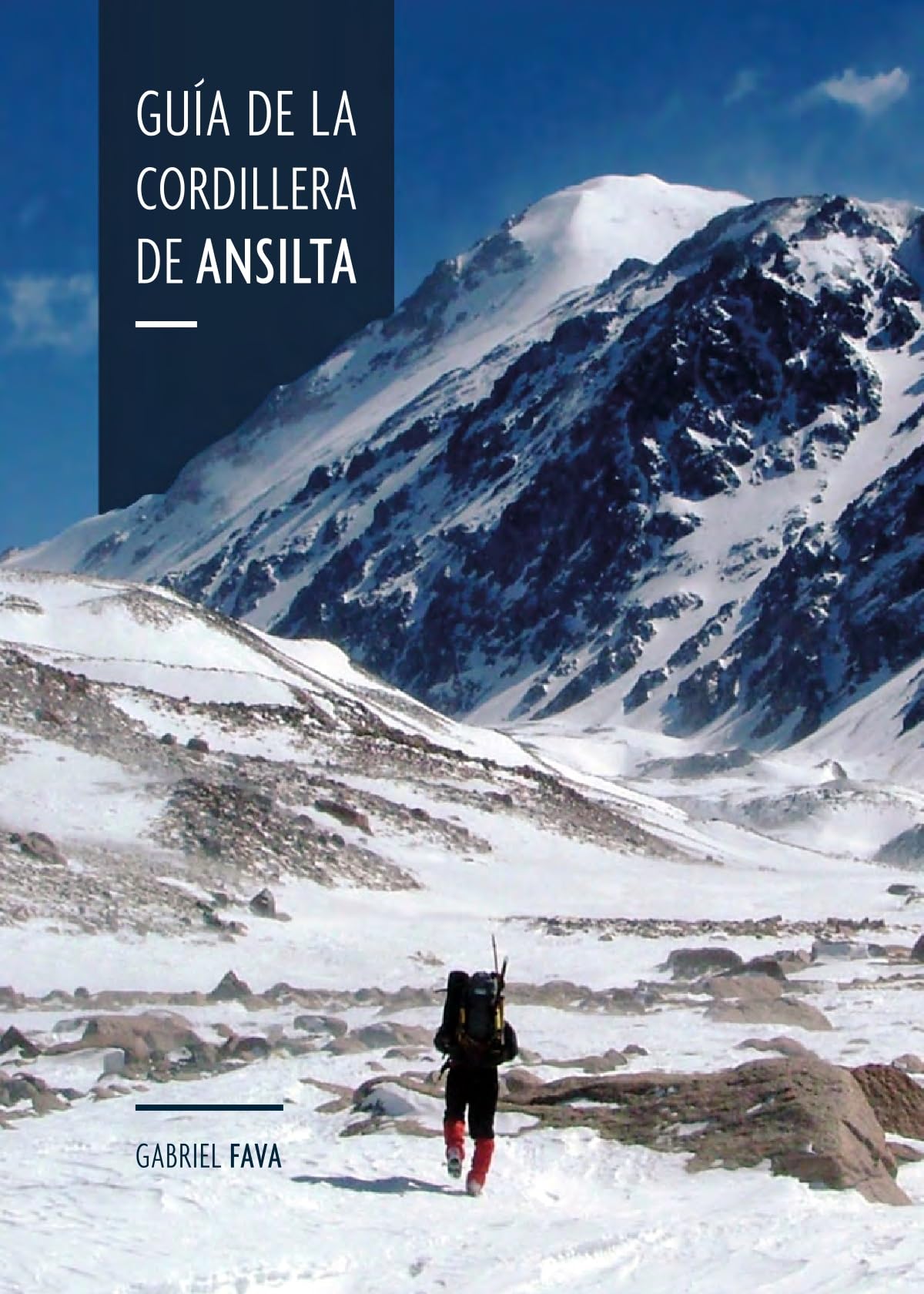 Guía de la Cordillera de Ansilta (Spanish Edition)