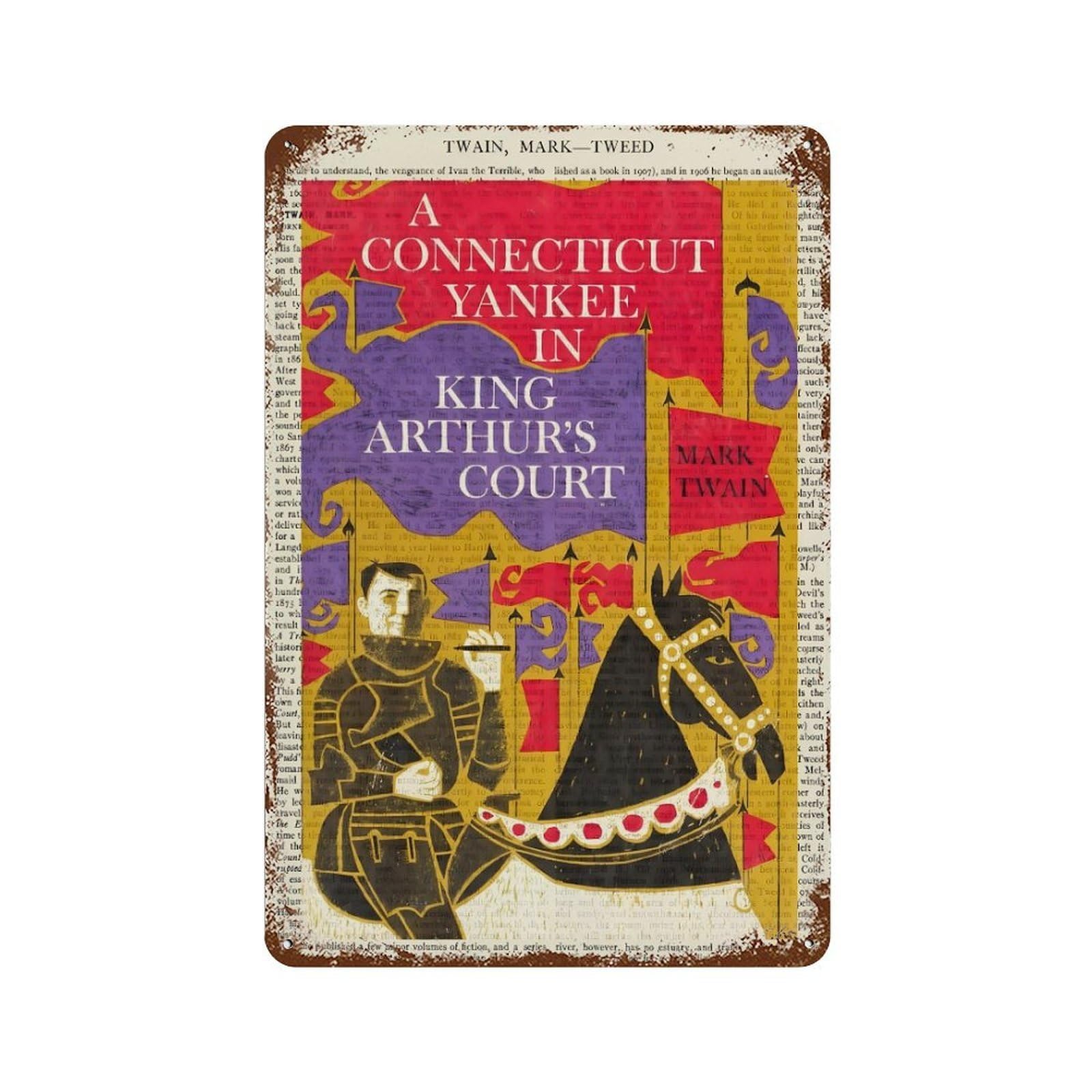 xiaoxiaoshen A Connecticut Yankee In King Arthur's Court Wall Decor Art Metal Tin Poster Modern Home Decor Art Home Bar Shop Decorations Vintage Sign 30x20cm