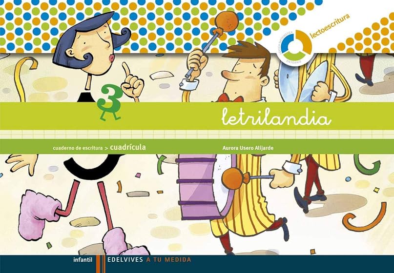 Letrilandia 3: A Tu Medida Cuaderno de Escritura