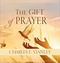 Cover of The Gift of Prayer: Discover a Deeper Relationship with God