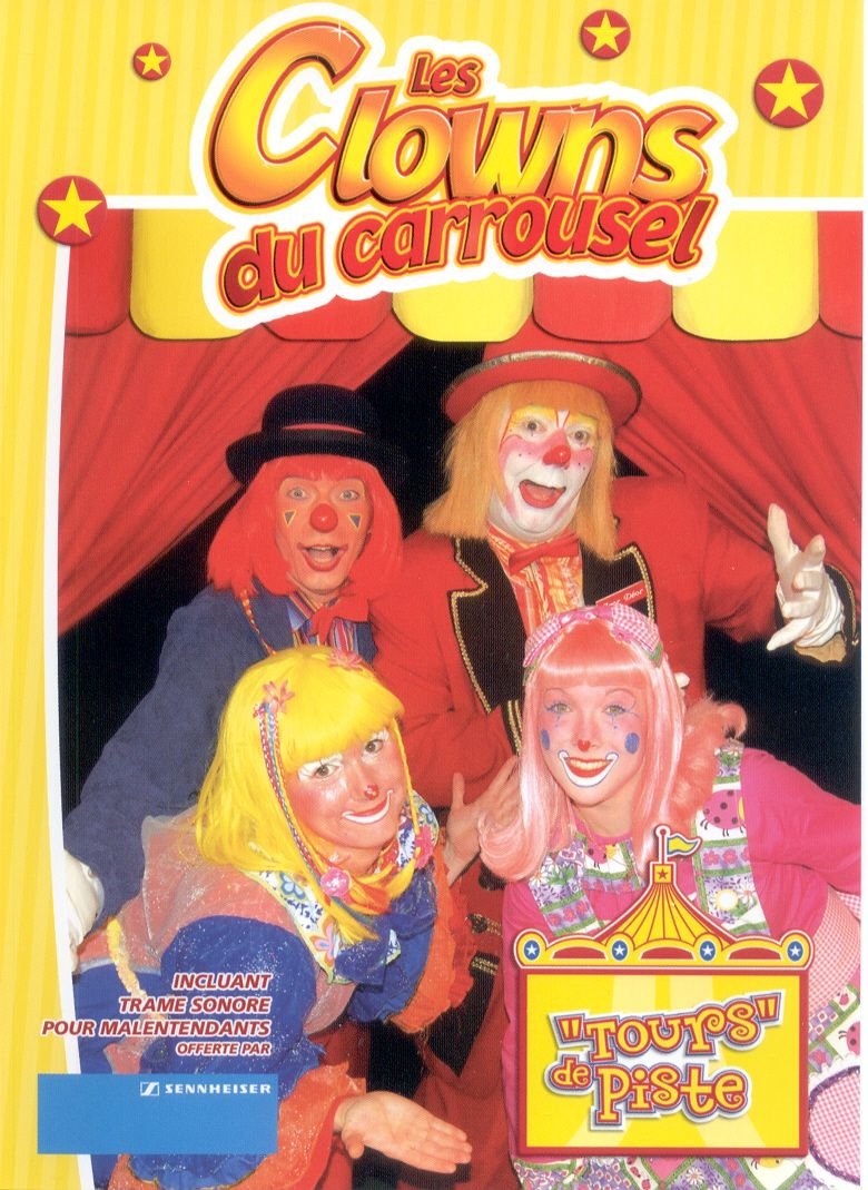 CLOWNS DU CARROUSEL TOURS: DE PISTE AVEC [DVD]