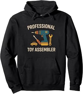 Professional Toy Assembler Funny Dad Tool Pullover Hoodie