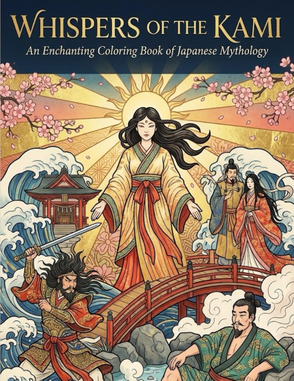 WHISPERS OF THE KAMI: An Enchanting Coloring Book of Japanese Mythology