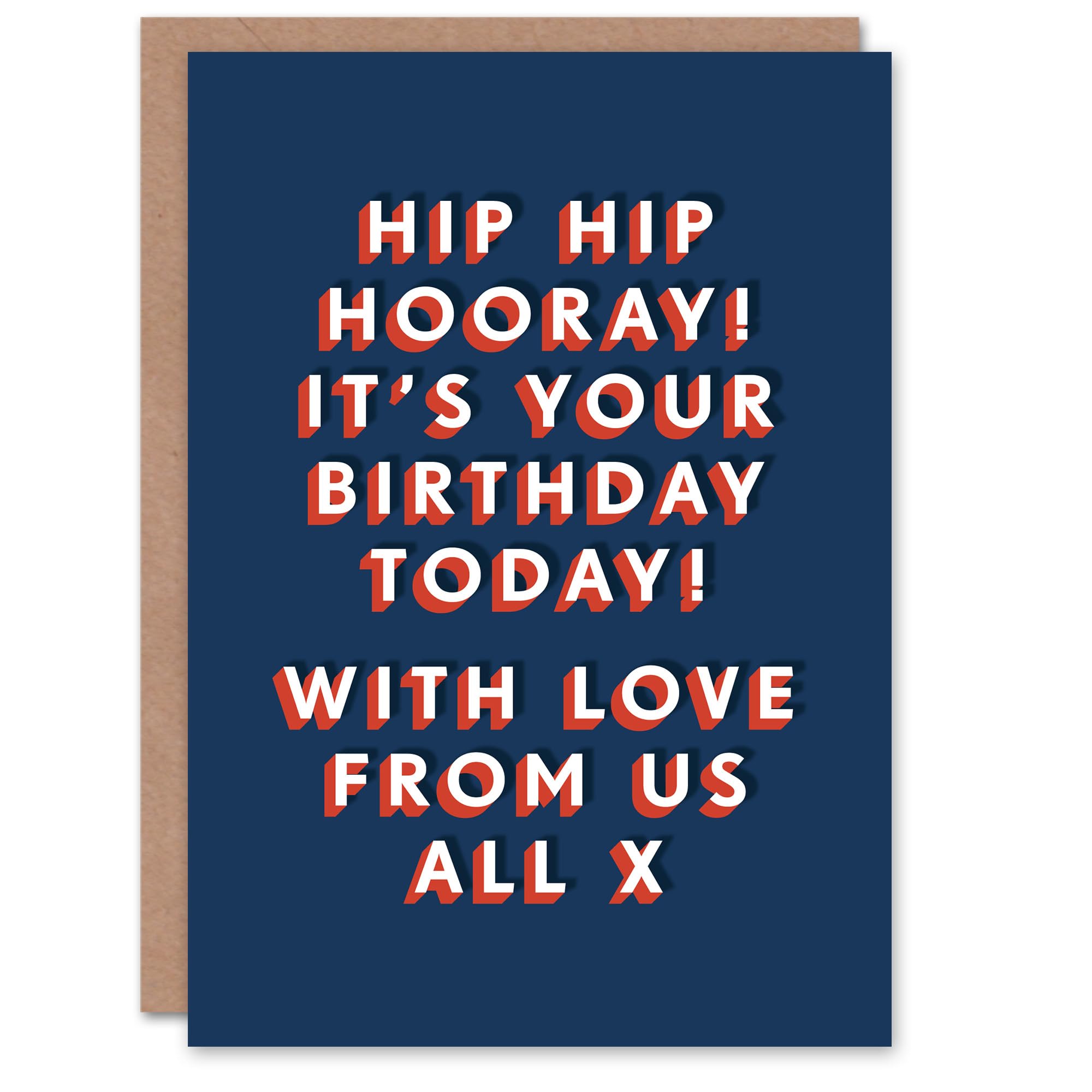 Artery8 Hip Hooray With Love From Us All Modern Bold For Him Birthday Card