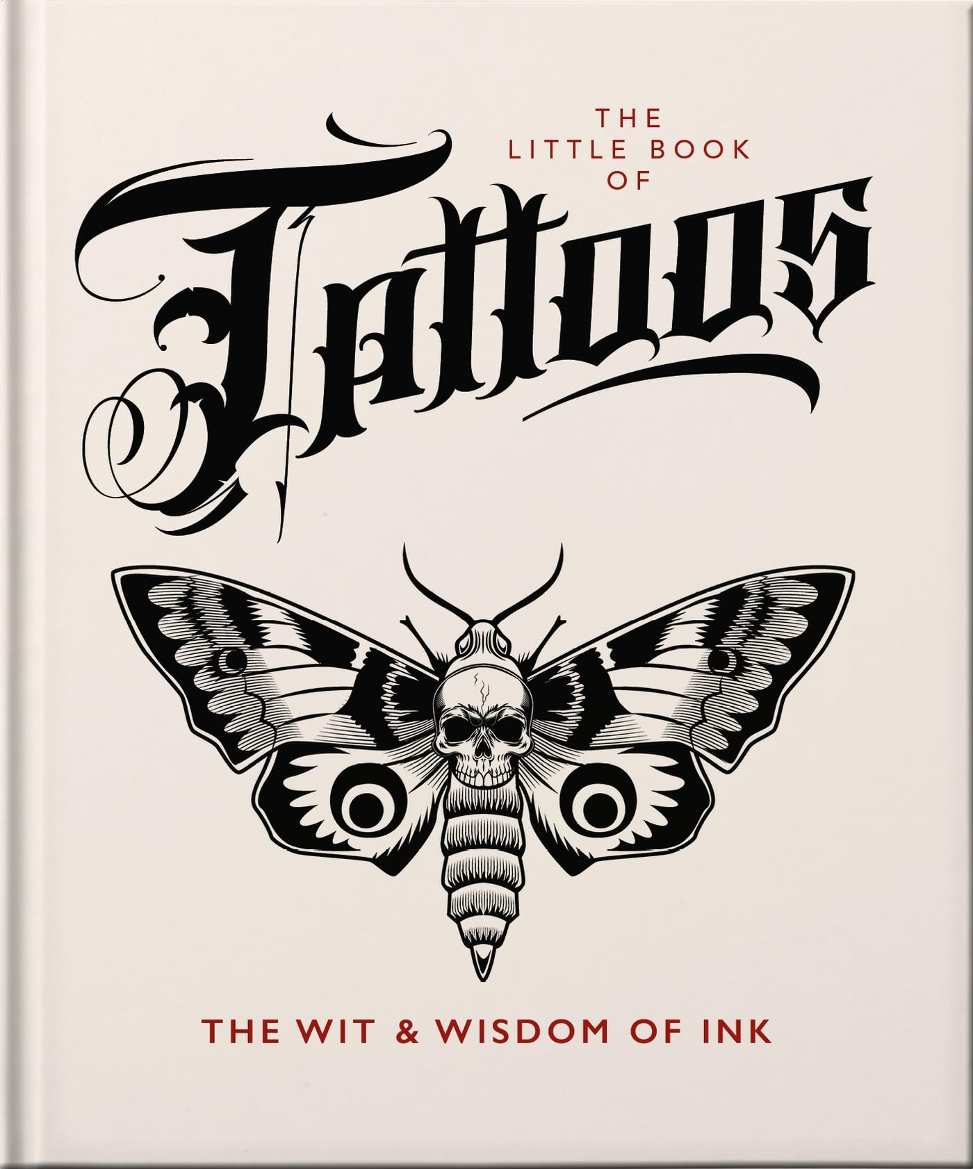 The Little Book of Tattoos: the wit & wisdom of ink: 29