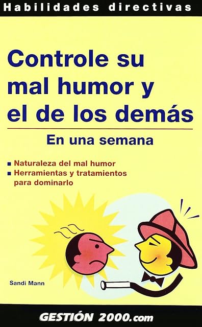 Portada de Controle Su Mal Humor y el de los Demas: En una Semana