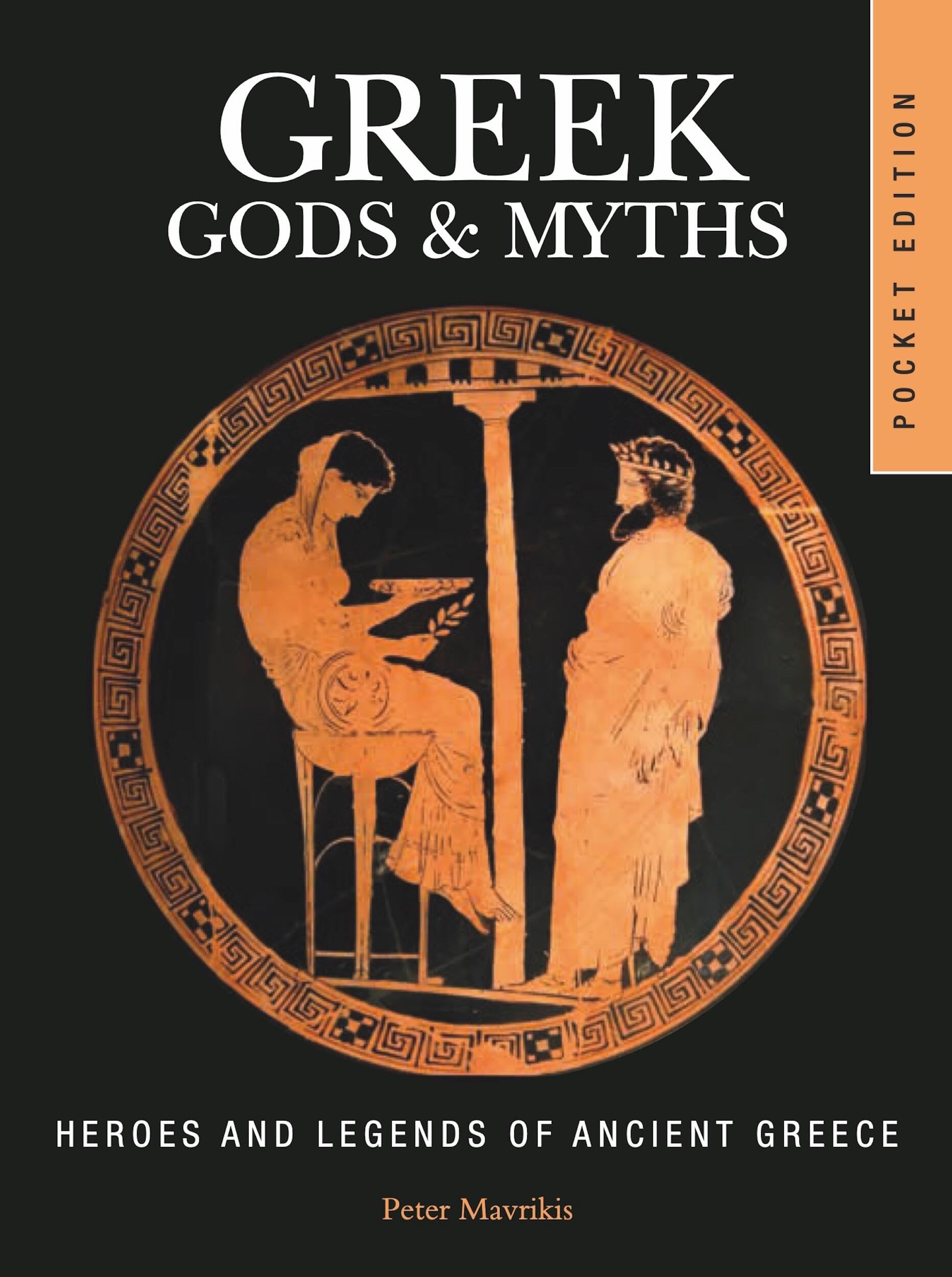 Greek Gods & Myths: Heroes and Legends of Ancient Greece (Mini Encyclopedias)