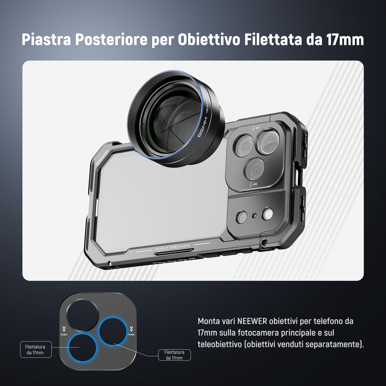 NEEWER Phone Cage Compatibile con iPhone 17 Pro Max, Accessorio Stabilizzatore Video Rig con Anello Filtro da 67mm, Backplate Lenti da 17mm, Adattatore T Mount, 4 Tappi di Controllo, PA144 (Nero)