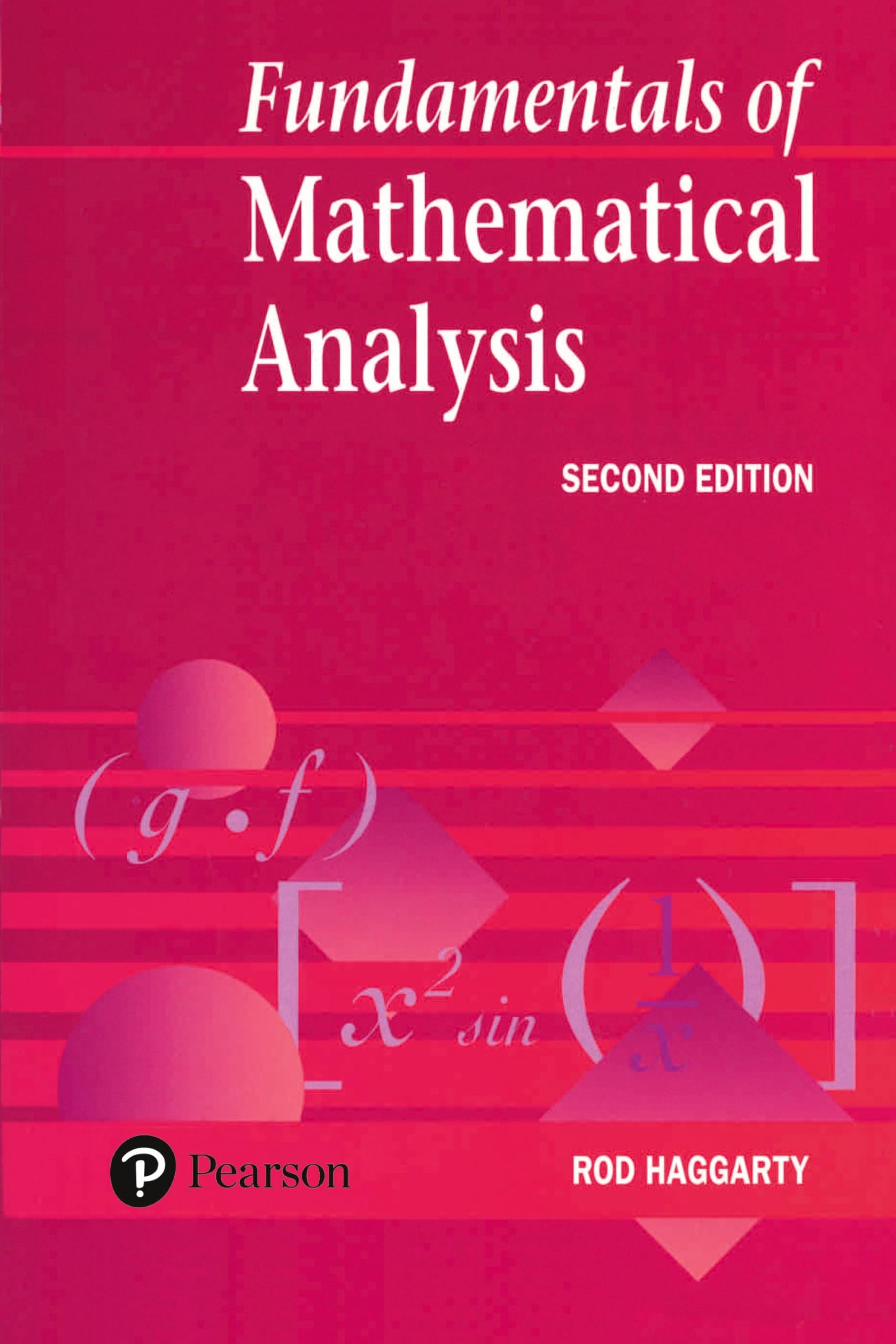 Fundamentals Of Mathematical Analysis