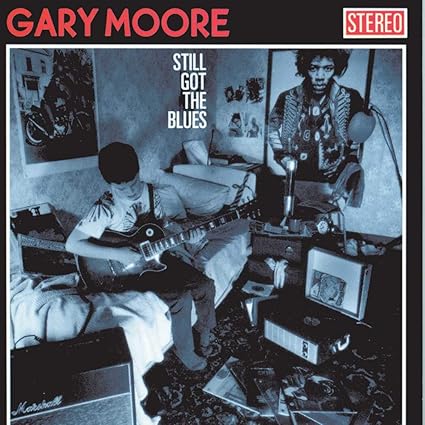 Still Got The Blues : Gary Moore, Gary Moore: Amazon.es: CDs y vinilos}