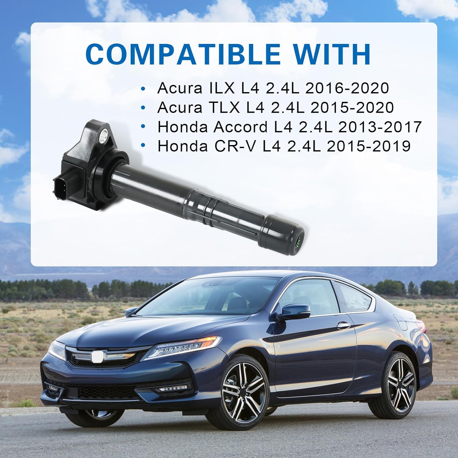 Ignition Coil Pack Set of 4 Compatible with Acura ILX L4 2.4L 2016-2020, TLX L4 2.4L 2015-2020; Compatible with Honda Accord L4 2.4L 2013-2017, CR-V L4 2.4L 2015-2019 Replaces# UF712 C1832