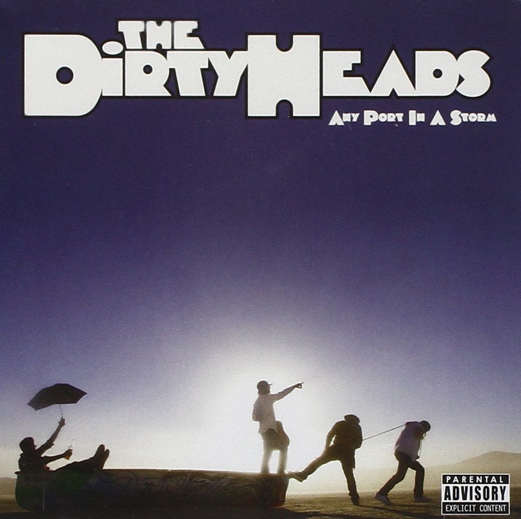 Any Port In A Storm [Audio CD] Dirty Heads
