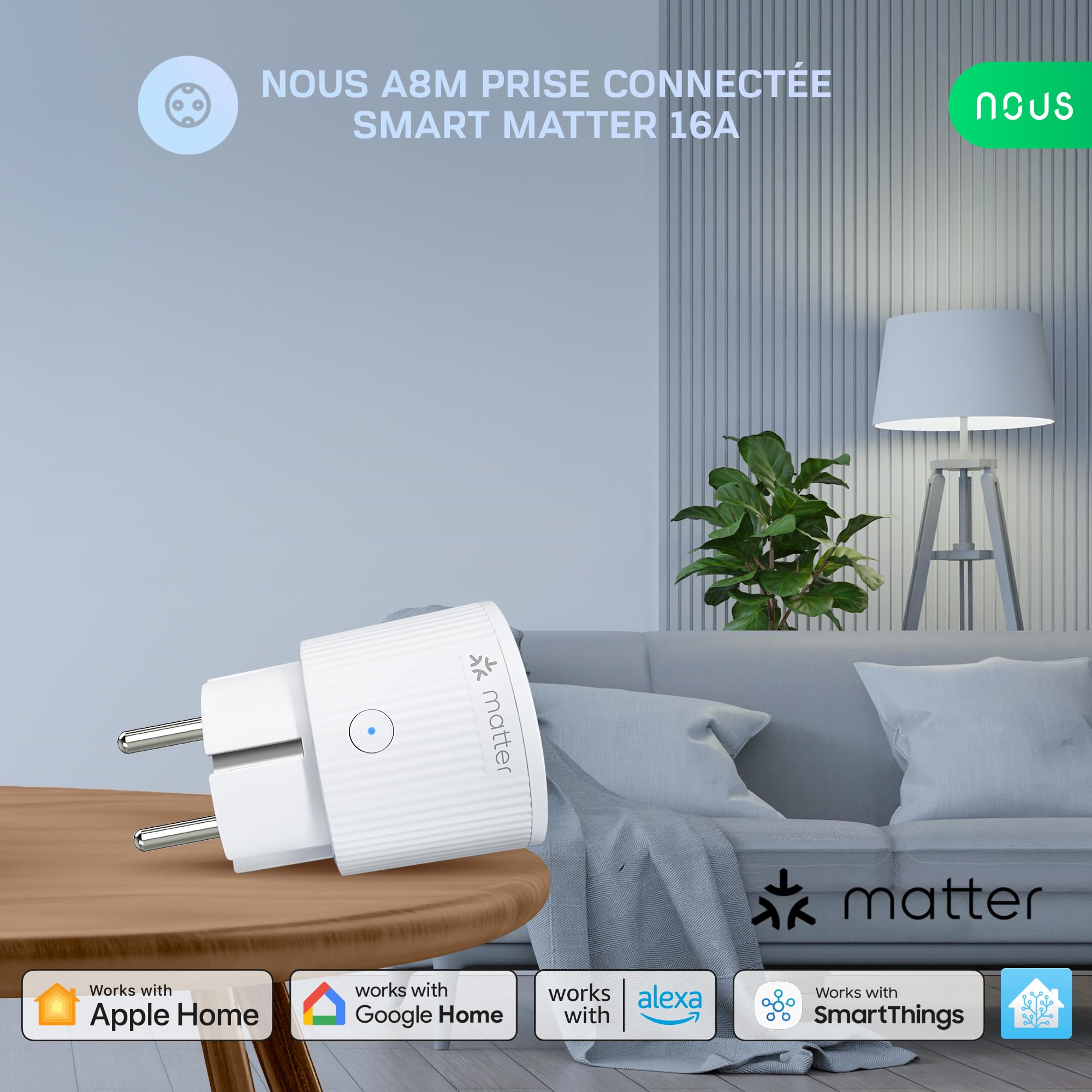 NOUS Prise Connectée Matter avec Suivi de Consommation Électrique, 16A 3840W, Compatible avec Alexa, Google Home, Tuya, Apple Homekit, SmartThings, Télécommande via App, WiFi 2.4 GHz