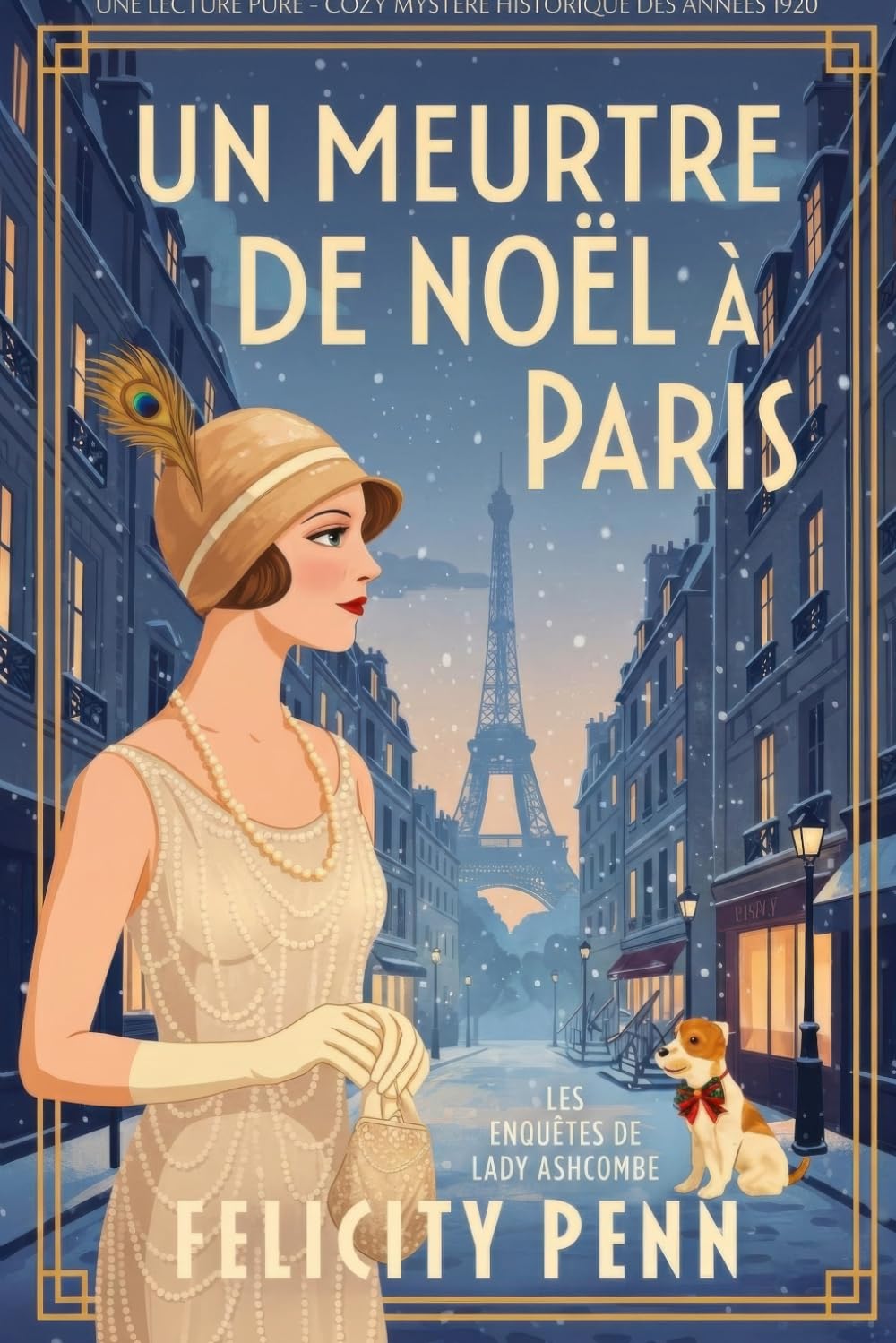 Un Meurtre de Noël À Paris: Édition en gros caractères (Les Enquêtes de Lady Ashcombe Édition en gros caractères)
