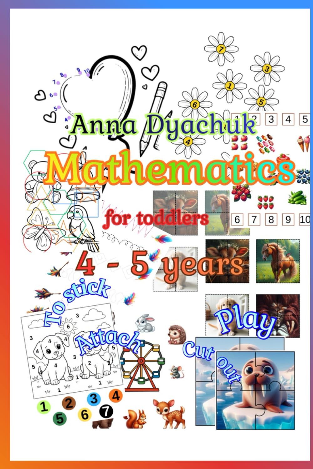 Mathematics. For toddlers. 4 - 5 years.