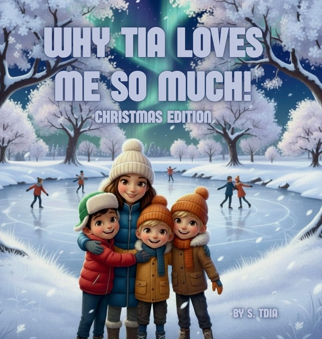Why Tia Loves Me So Much! Christmas Edition