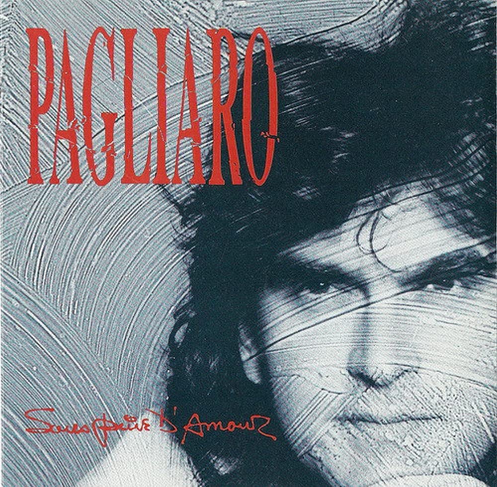 Sous Peine D'Amour - 1988 - (Canada) [Audio CD] MICHEL PAGLIARO