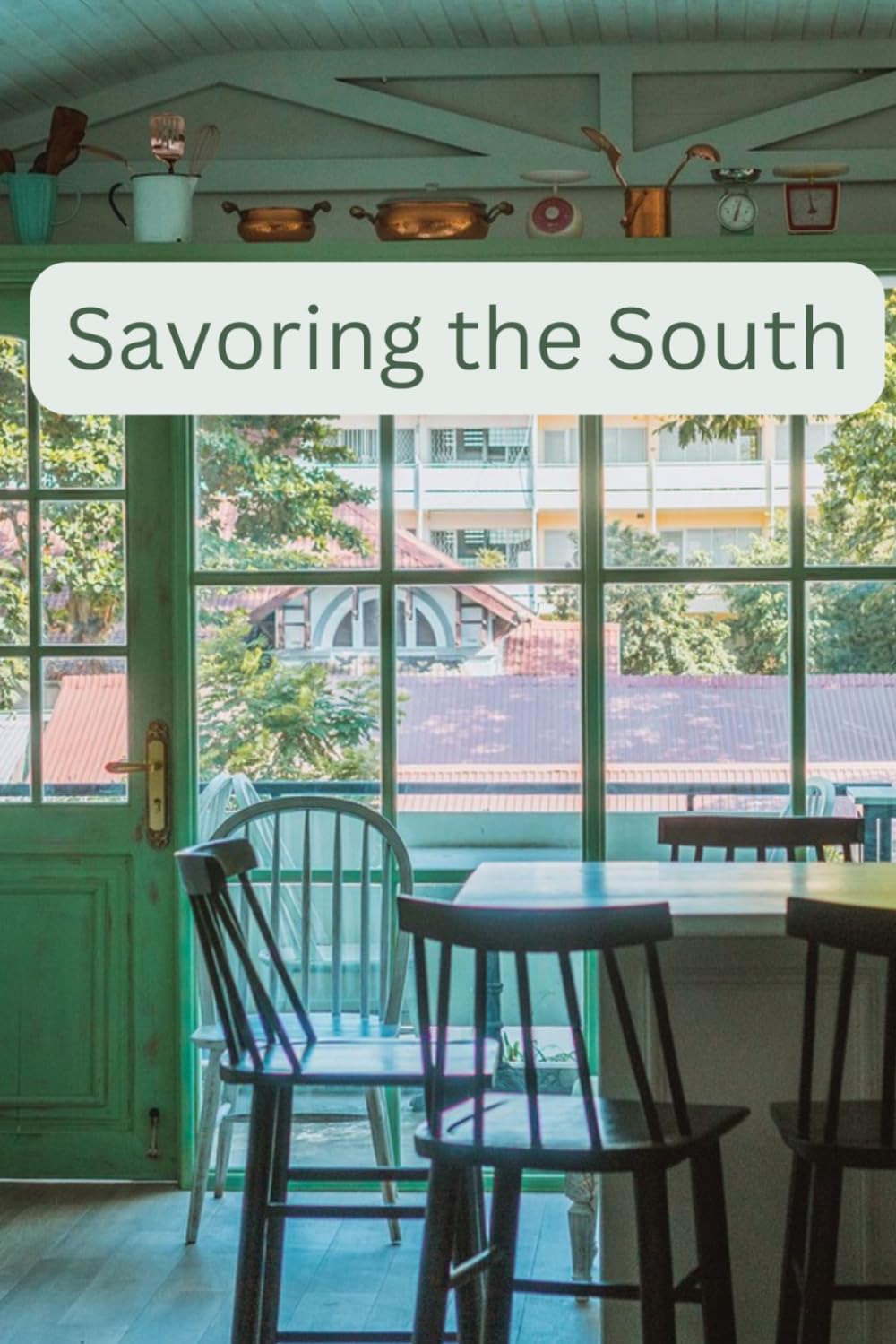 Savoring the South