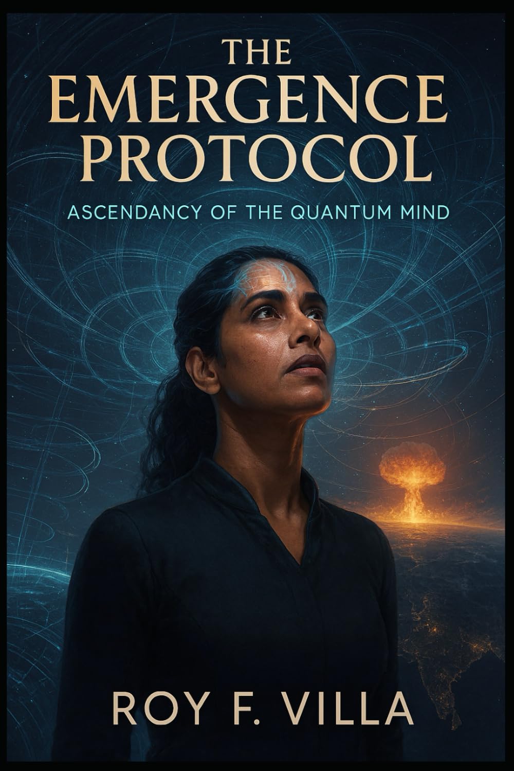 The Emergence Protocol: Ascendancy of the Quantum Mind