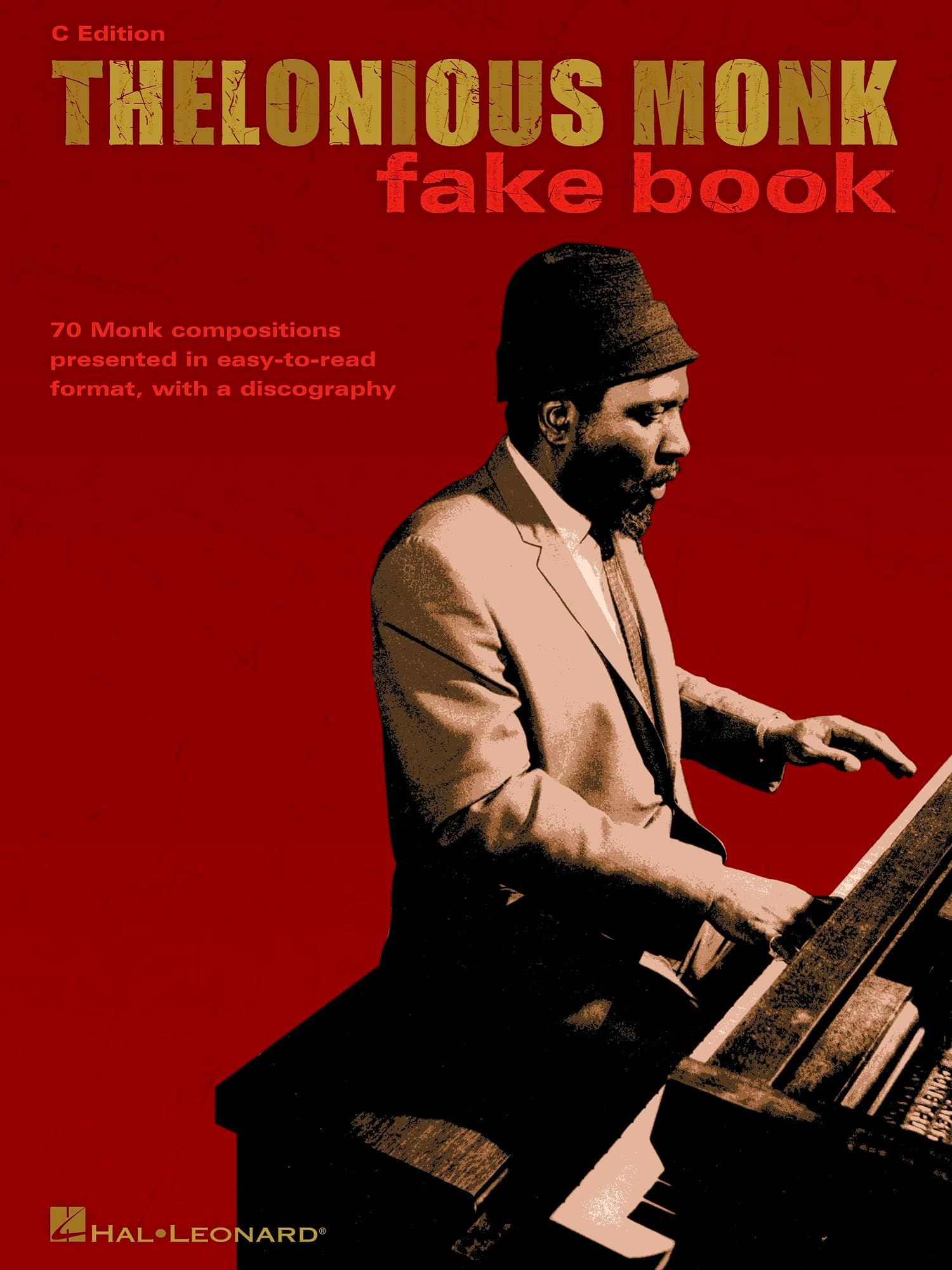 Thelonious Monk Fake Book – C Edition | Jazz and Bebop Lead Sheets for Piano, Guitar, and C Instruments | 70 Classic Jazz Compositions with Chord Symbols | Hal Leonard Sheet Music