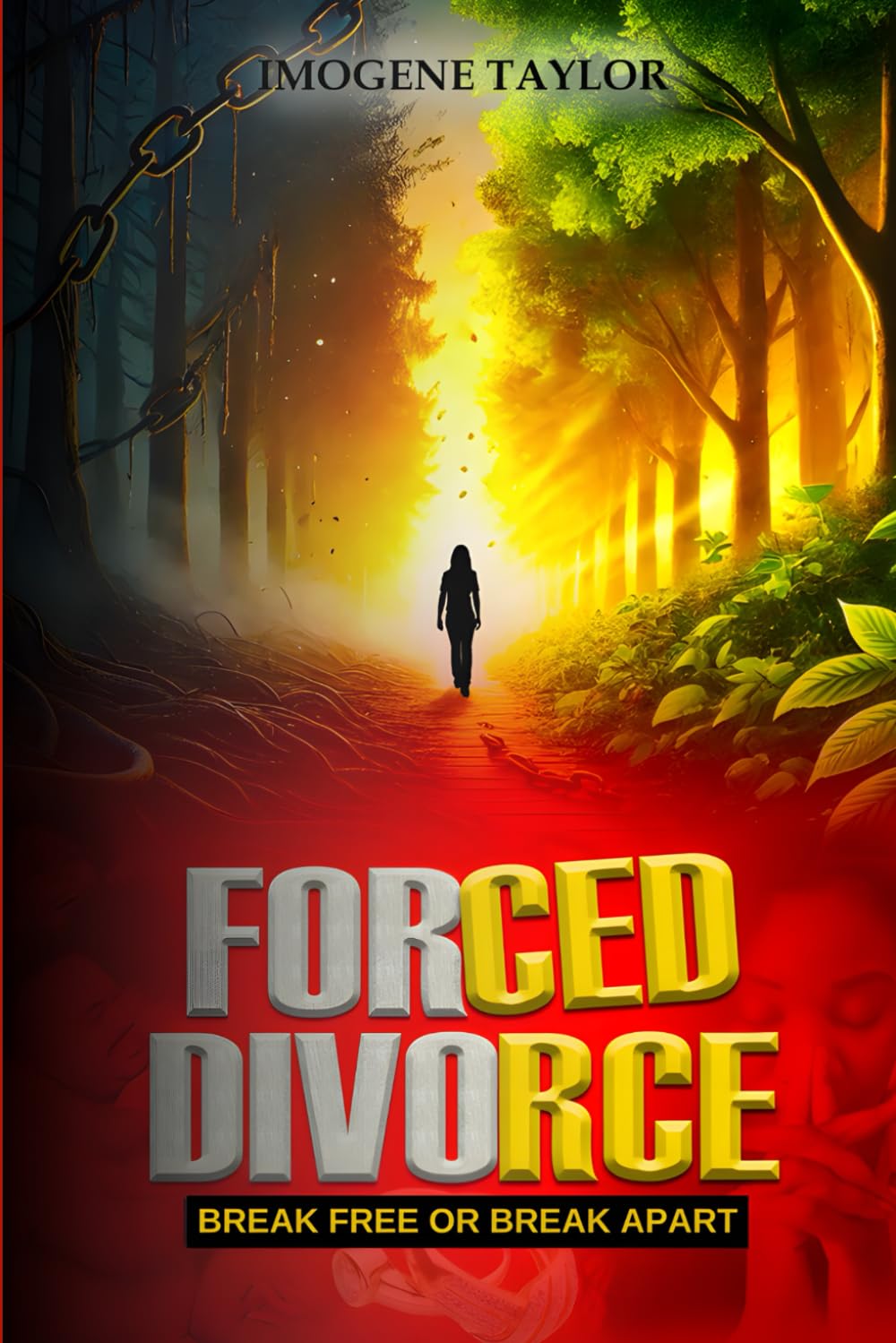 Forced Divorce: Break Free or Break Apart