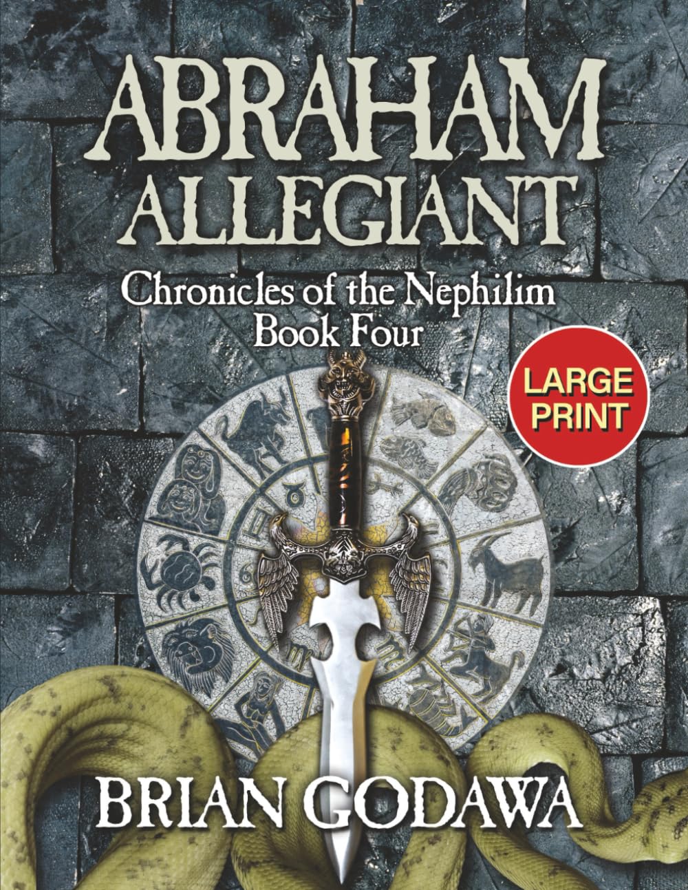 Abraham Allegiant: LARGE PRINT