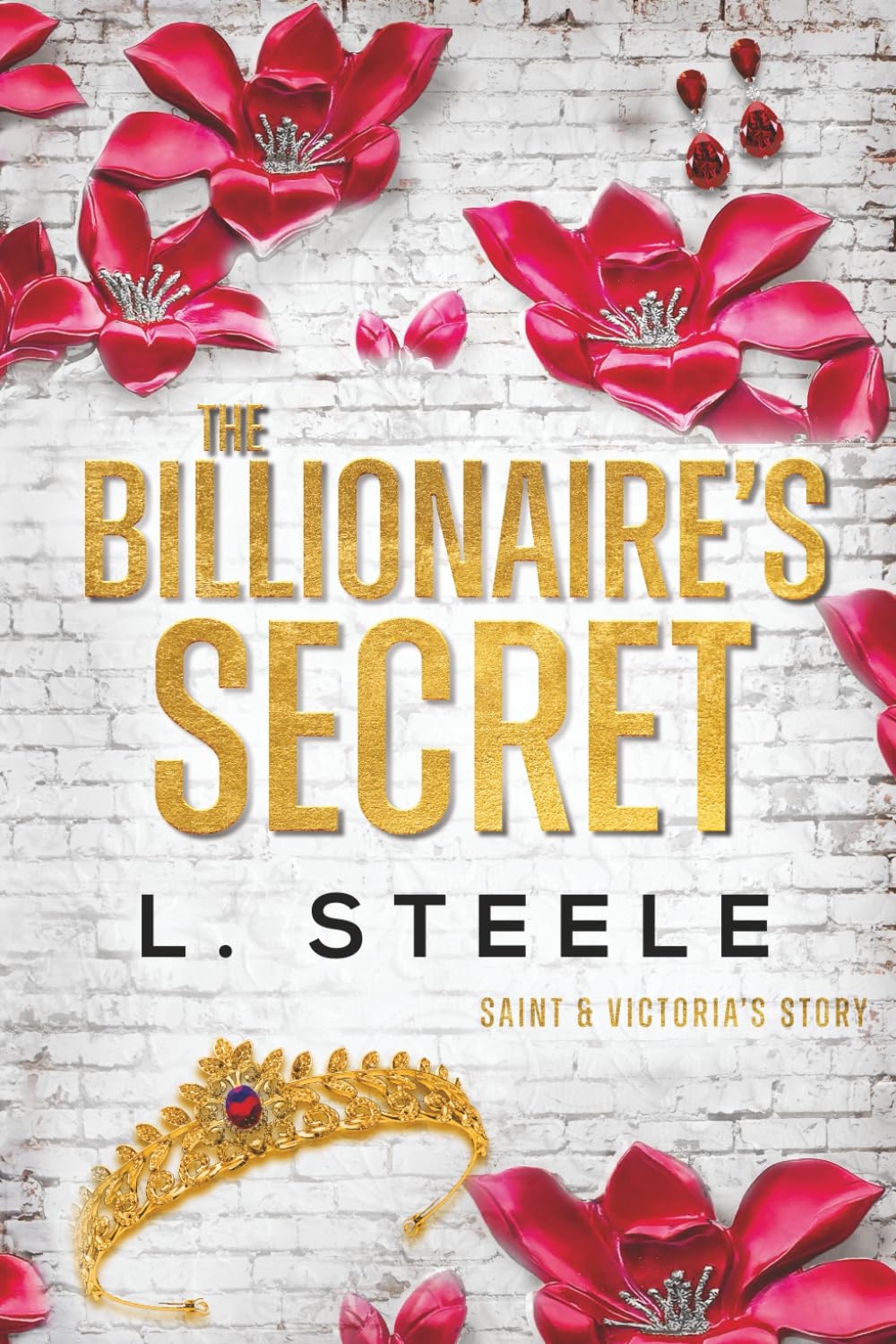 The Billionaire's Secret: Enemies to Lovers Fake Marriage Romance: 2 (Big Bad Billionaires)
