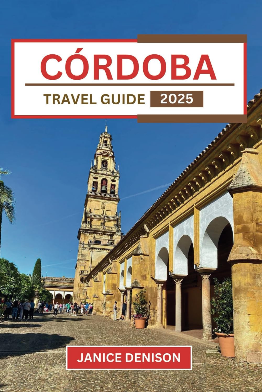 Córdoba Travel Guide 2025 (Nomad’s Notes)