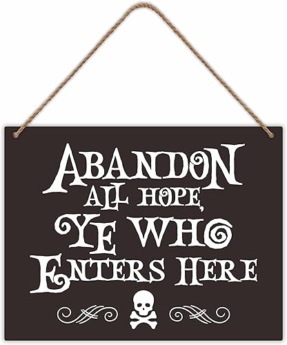 Abandon All Hope Ye Who Enters Here - Cartel de madera de Halloween de 8 x 10 pulgadas con cuerda de sisal, decoración de pared gótica de granja, disponible en Yaxa Peru