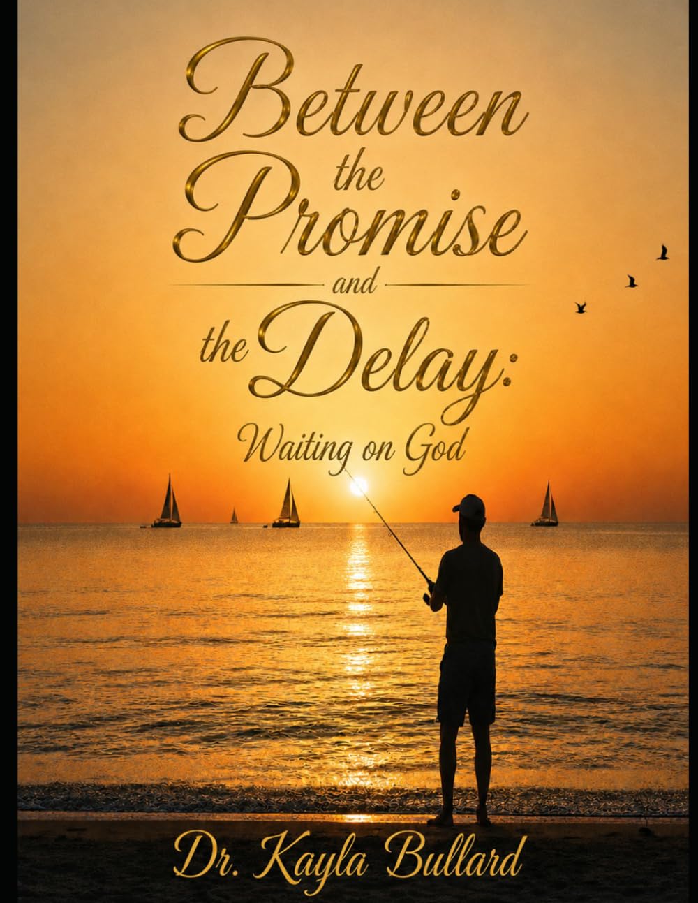 Between the Promise and the Delay:: Waiting on God!