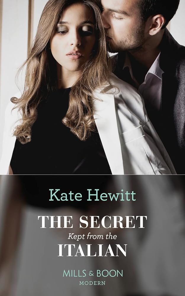 The Secret Kept From The Italian (One Night With Consequences, Book 49)