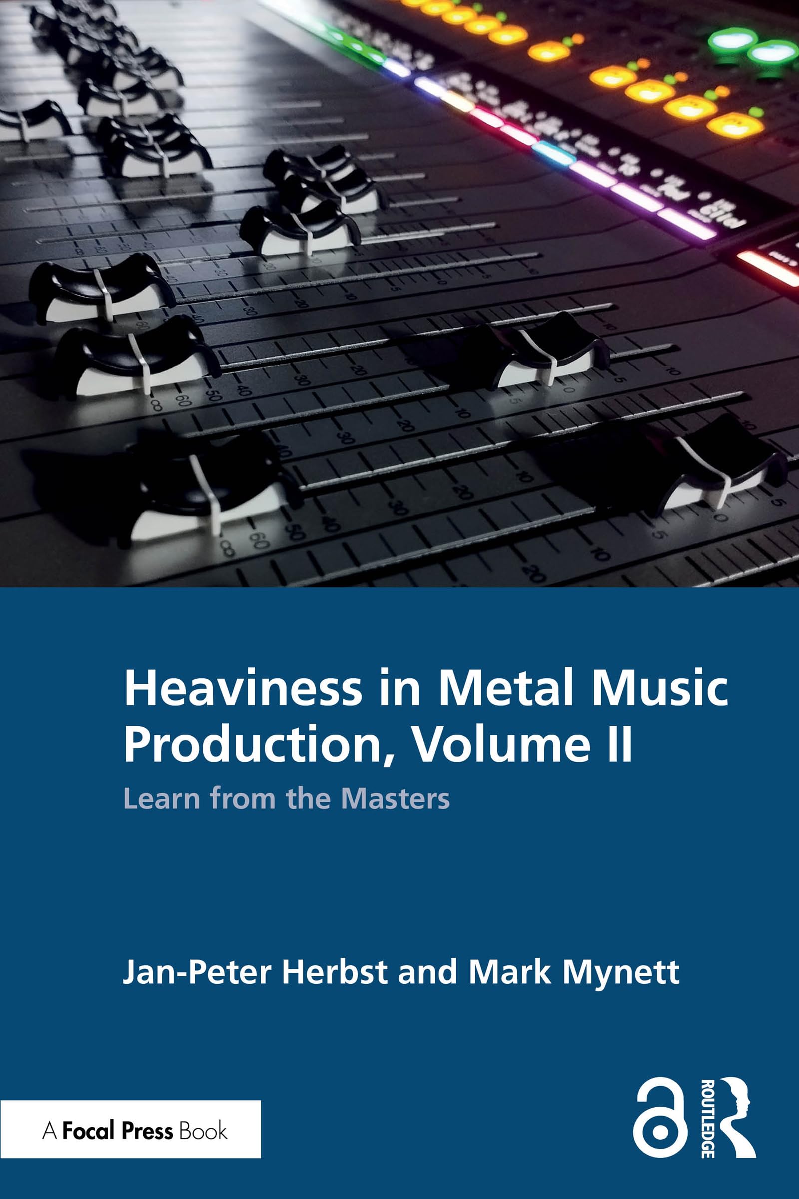 Metal Music Production Volume II livre techniques de mixage