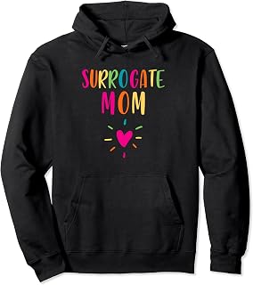 IVF Pregnant Surro Mama Surrogate Mother Gestational Carrier Pullover Hoodie