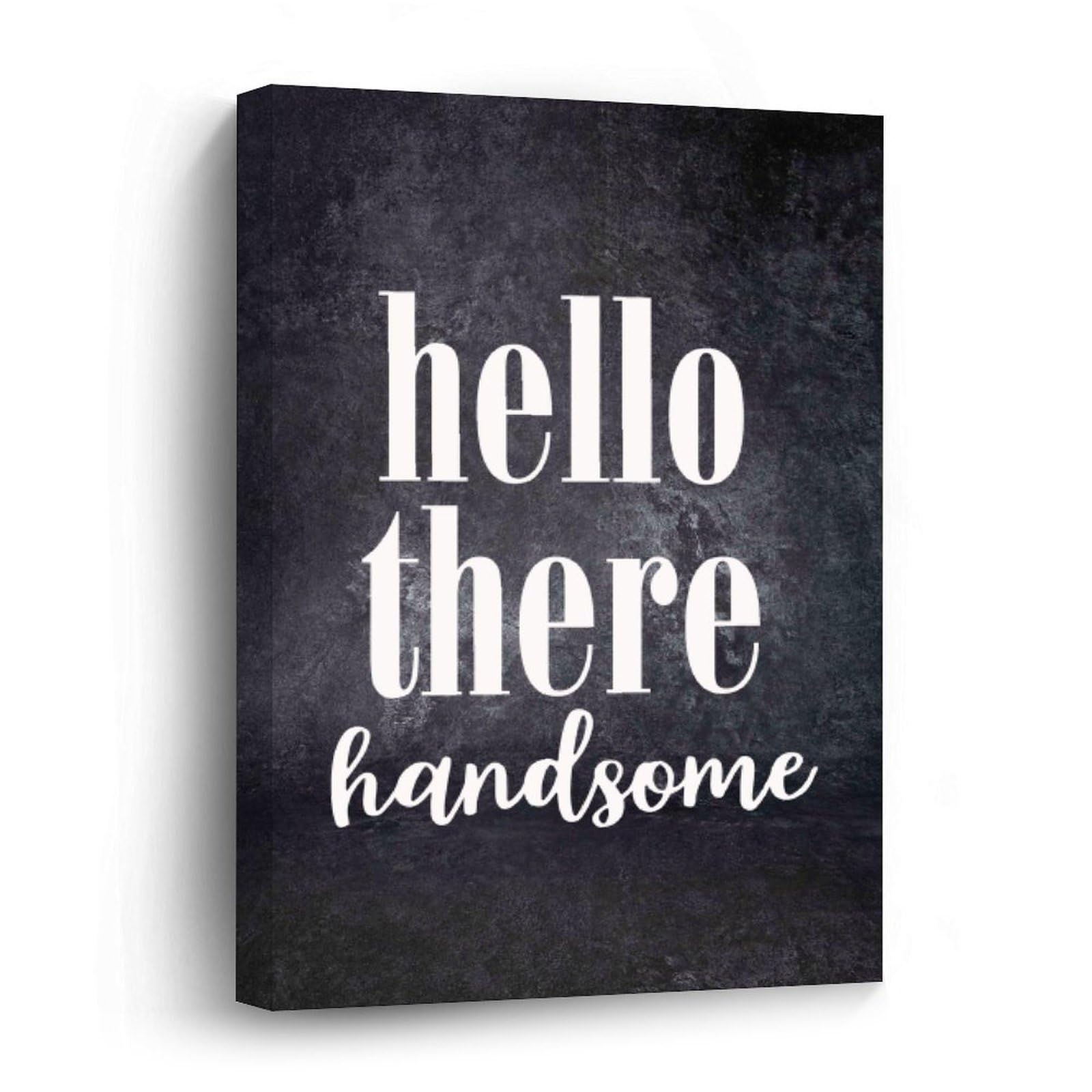 Lienzo enmarcado Hello There Handsome ideal para decorar tu dormitorio con arte moderno 5