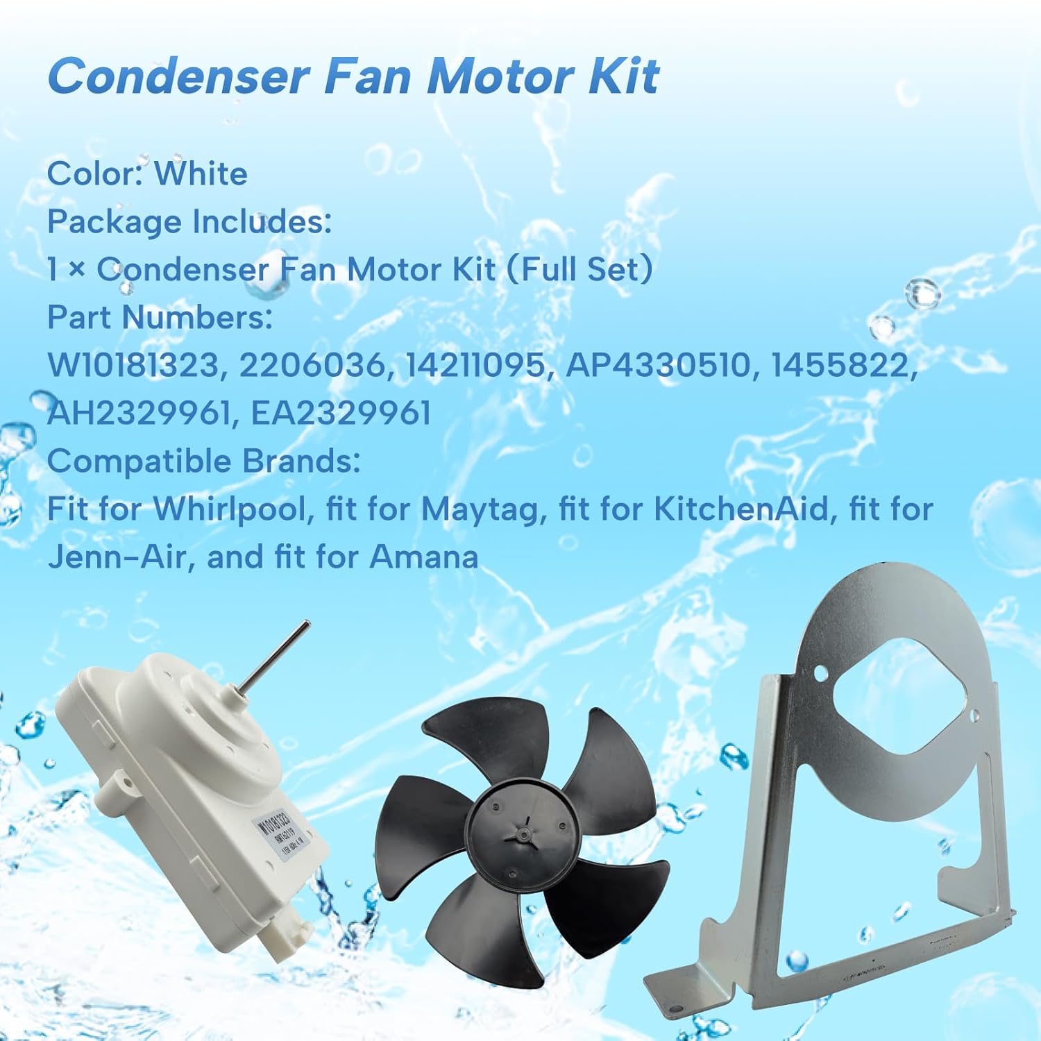 W10181323 Refrigerator Condenser Fan Motor Fit for Whirlpool May-tag Fit for KitchenAid Fit for Jenn-Air A-mana with Fan Blade Mounting Bracket Replace 14211095 1455822 AP4330510 1Set