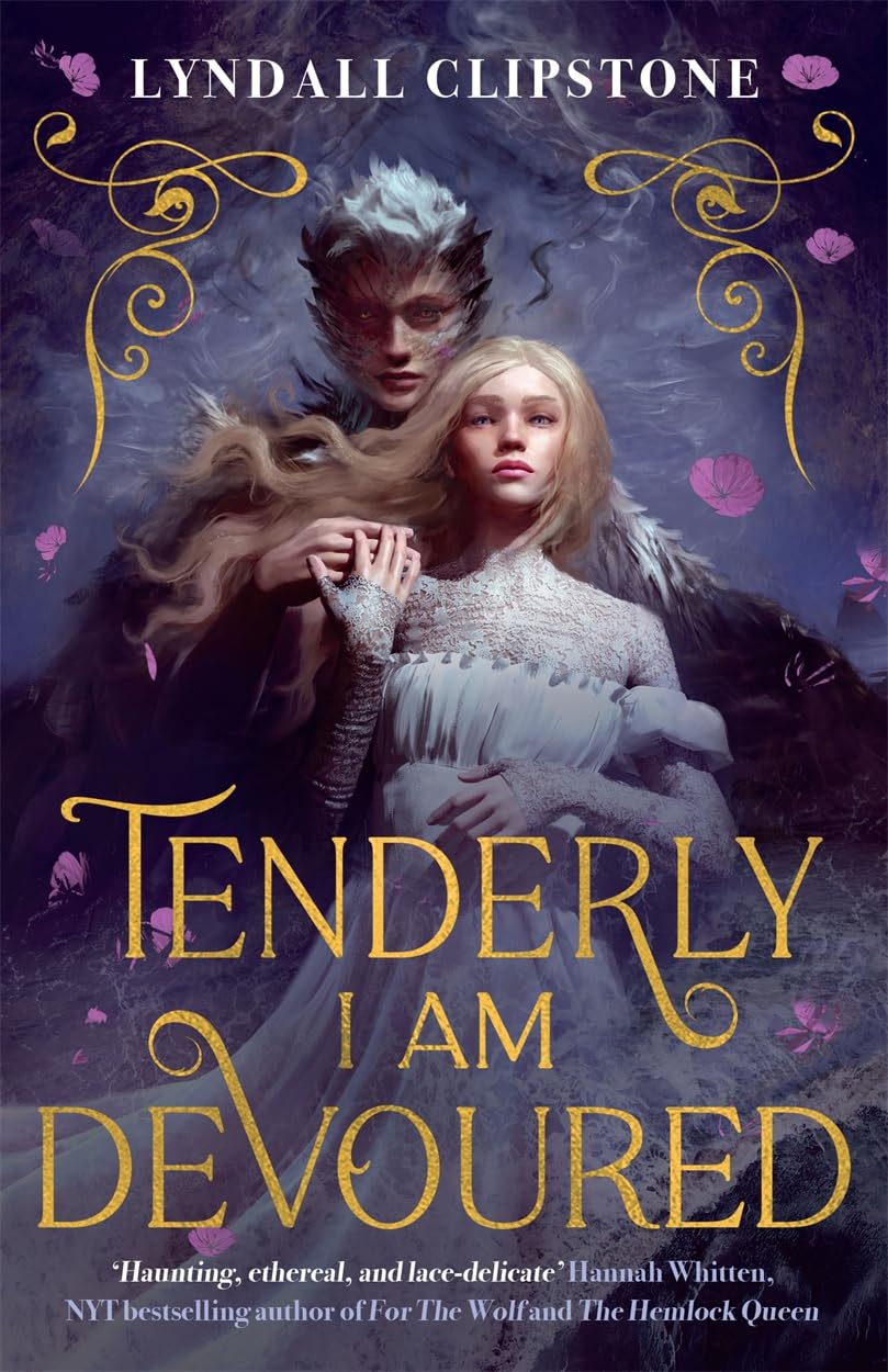 Tenderly I am Devoured A swoony gothic romance