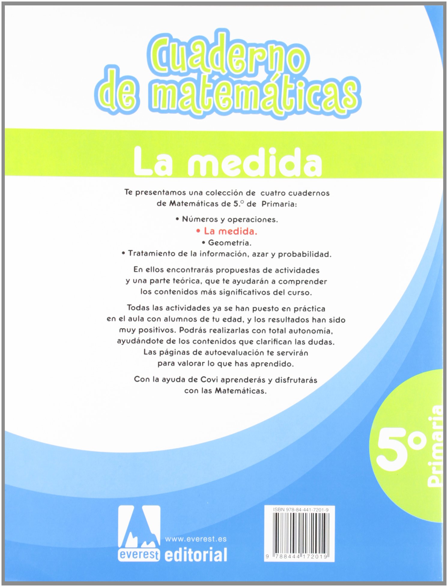 Cuaderno de Matemáticas. 5º Primaria. La Medida (Cuadernos de matemáticas primaria) - 9788444172019