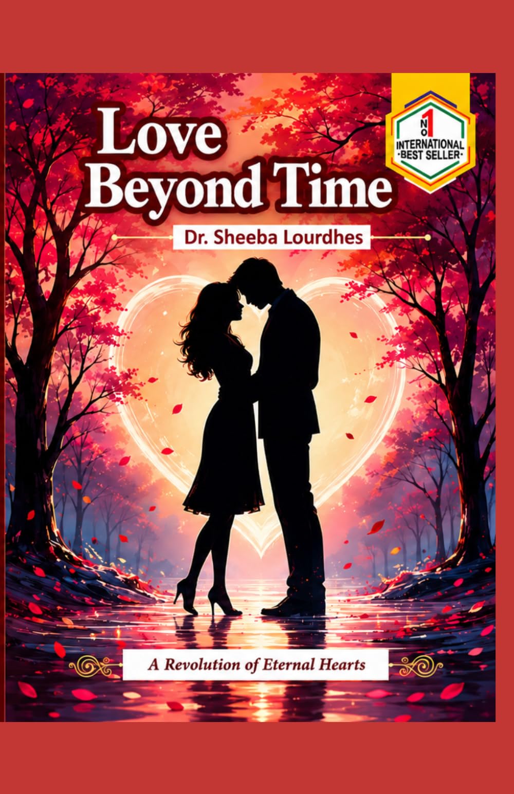 Love Beyond Time: A Revolution of Eternal Hearts