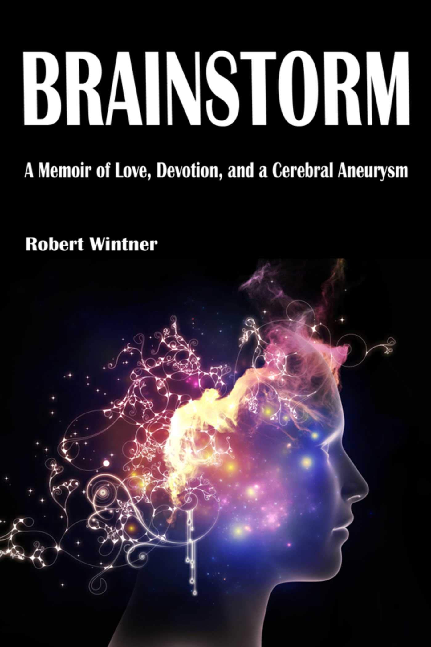 Brainstorm: A Memoir of Love, Devotio