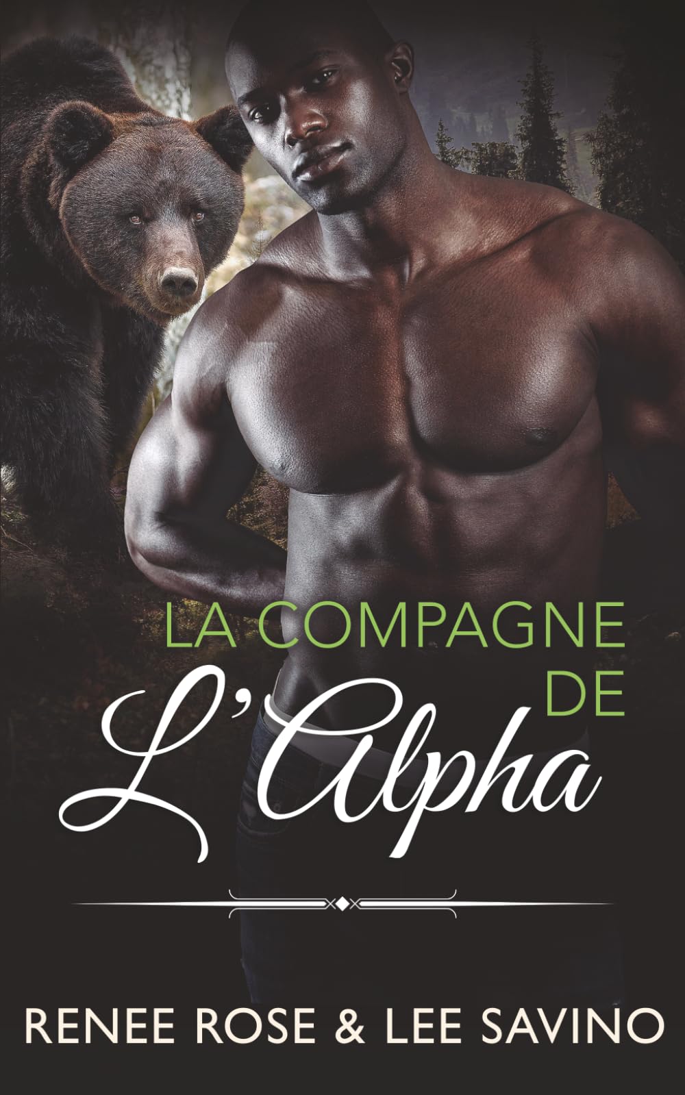 La Compagne de l’Alpha (Les Ours Bad Boys)