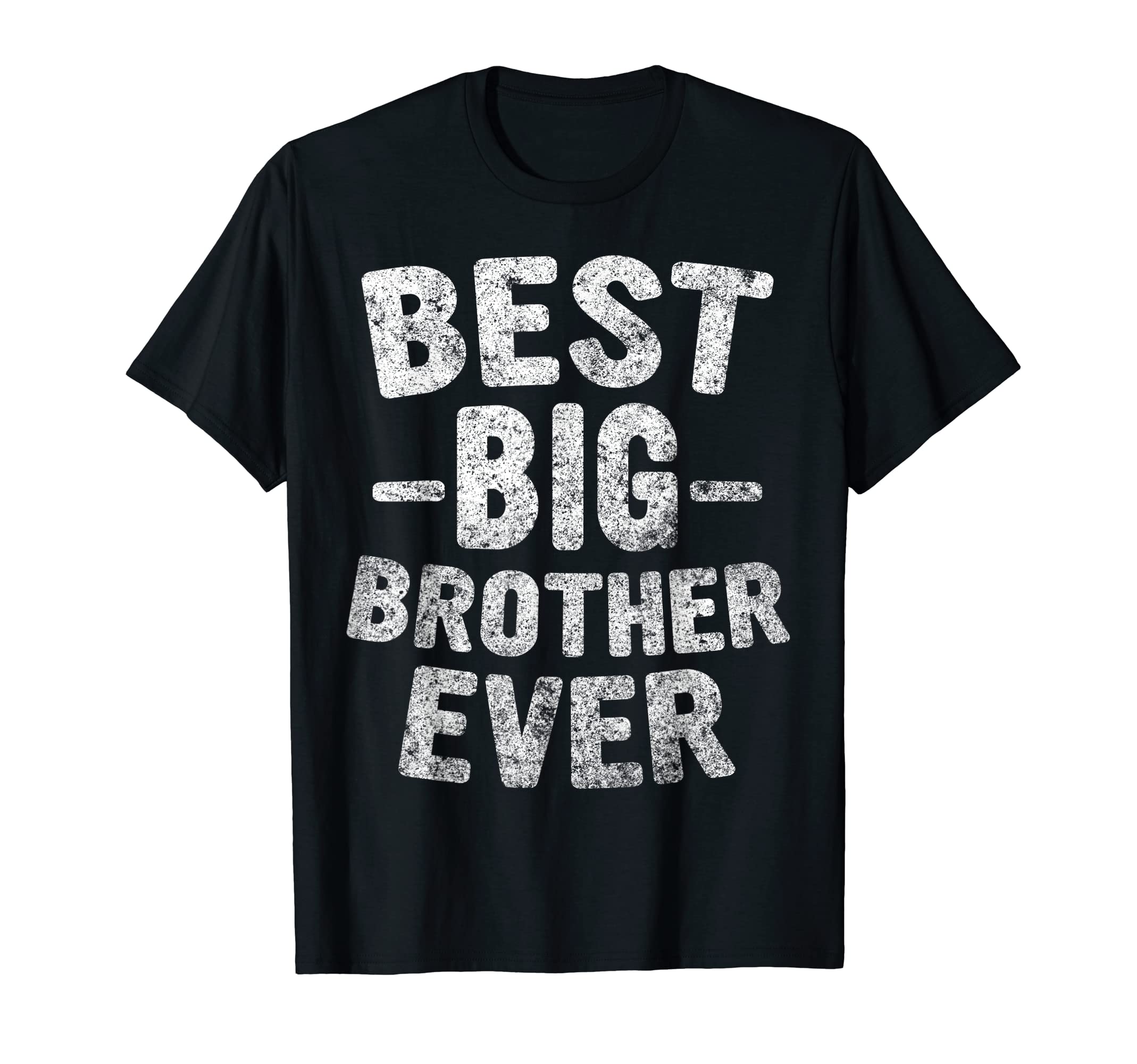 Funny Best Big Brother Ever ShirtsAwesome Cool Older Brother Shirt Best Big Brother Ever T-Shirt
